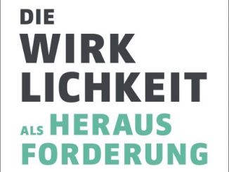 Wirklichkeit als Herausforderung