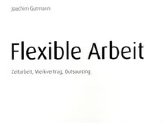 Flexible Arbeit