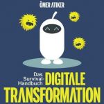 Survival Handbuch digitale Transformation