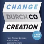 Changemanagement durch Co-Creation